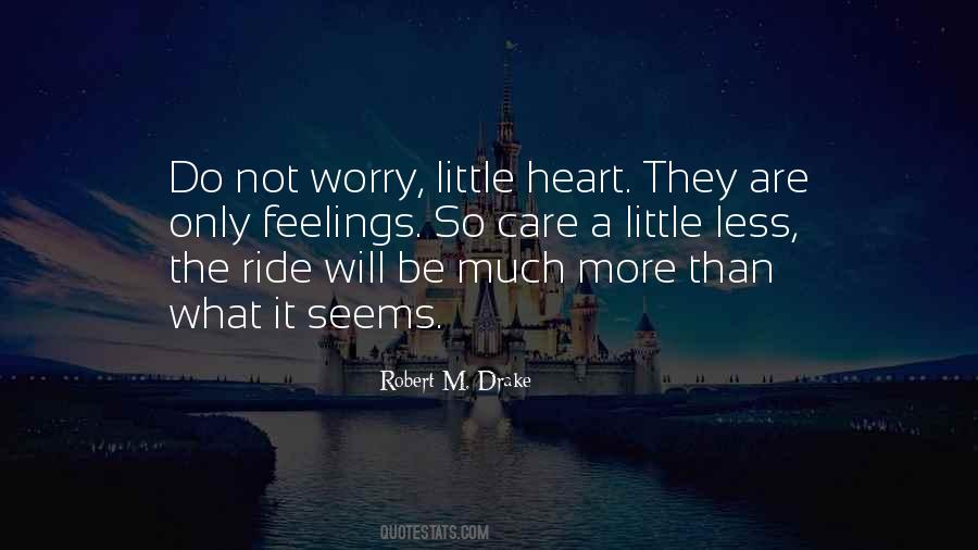 Care A Little More Quotes #233539