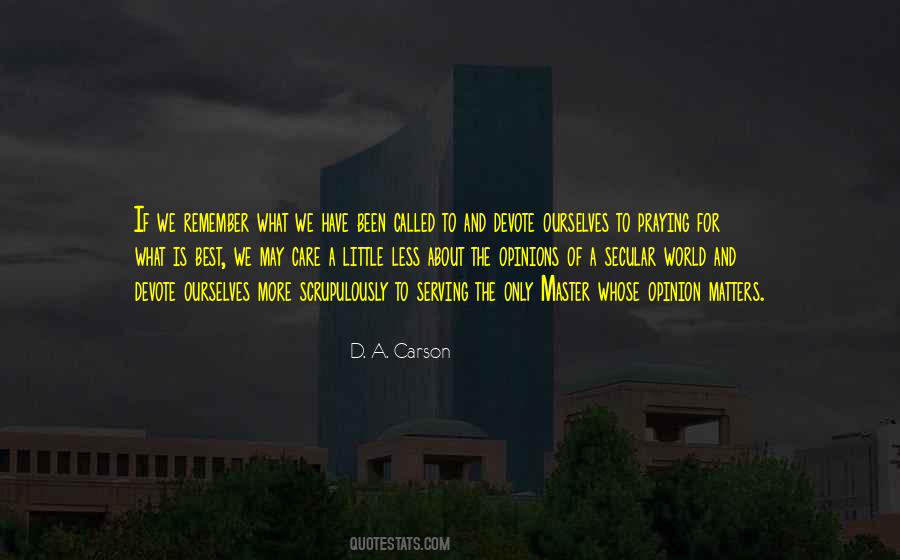 Care A Little More Quotes #632404