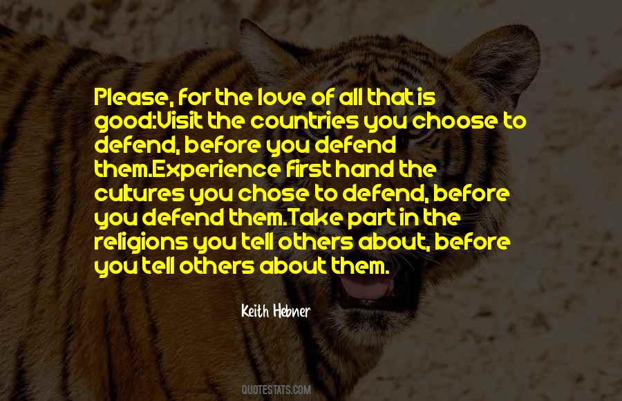 You Choose Them Quotes #183535