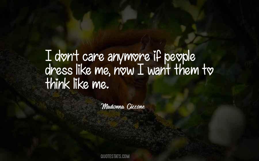 Care Anymore Quotes #1307078