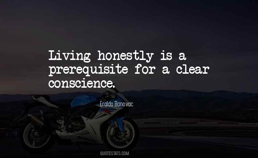 Quotes About Living Honestly #101412