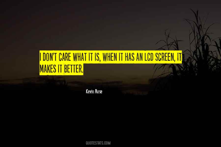 Care Dont Care Quotes #1472586