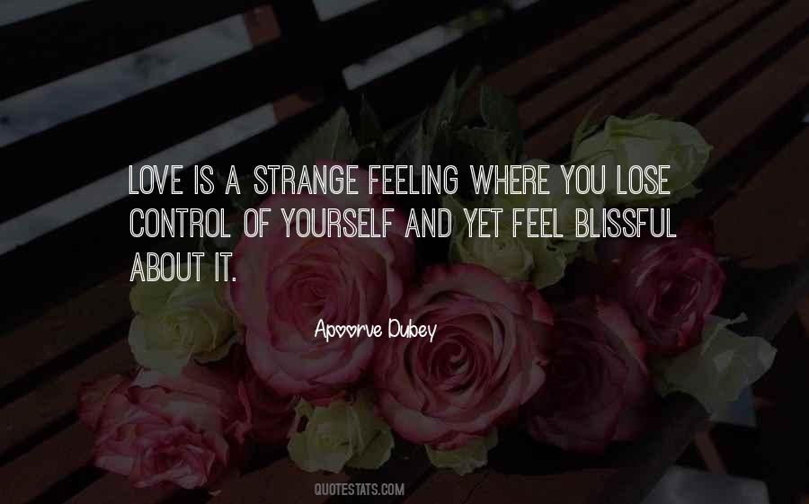 Strange Feeling Quotes #1566495