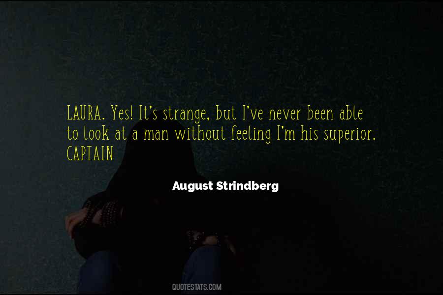 Strange Feeling Quotes #573426