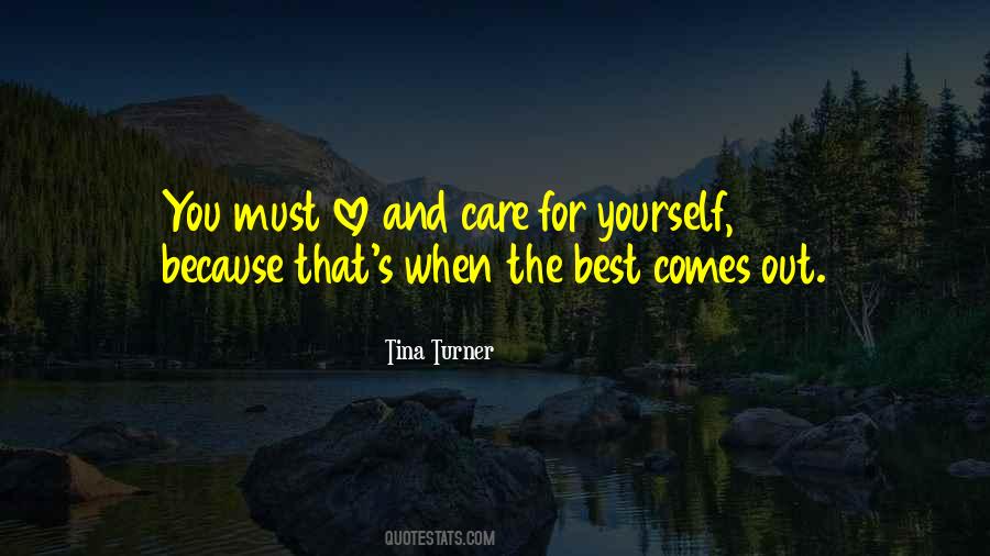 Care For Yourself Quotes #19774