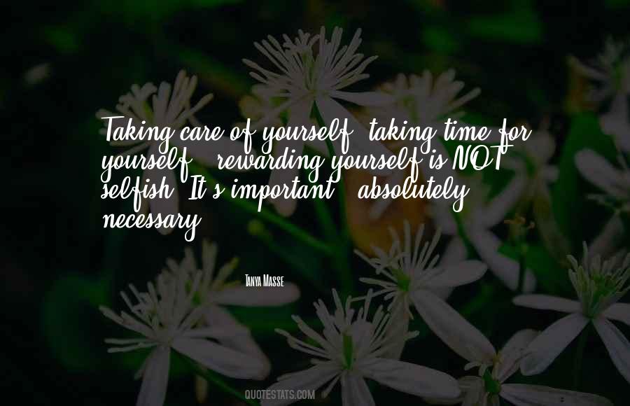 Care For Yourself Quotes #507017