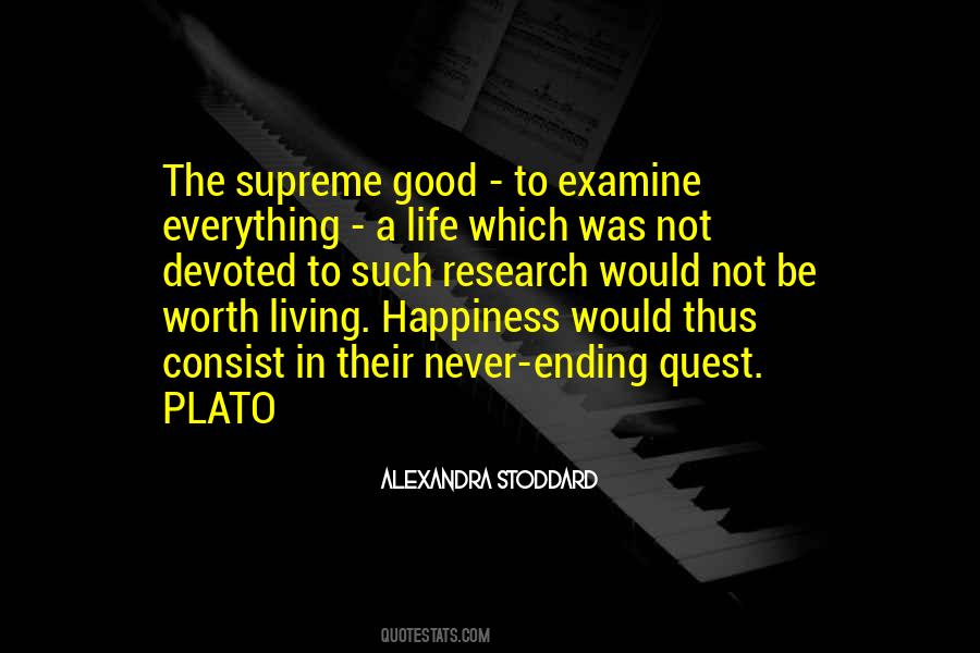 Quotes About Living Good Life #367100
