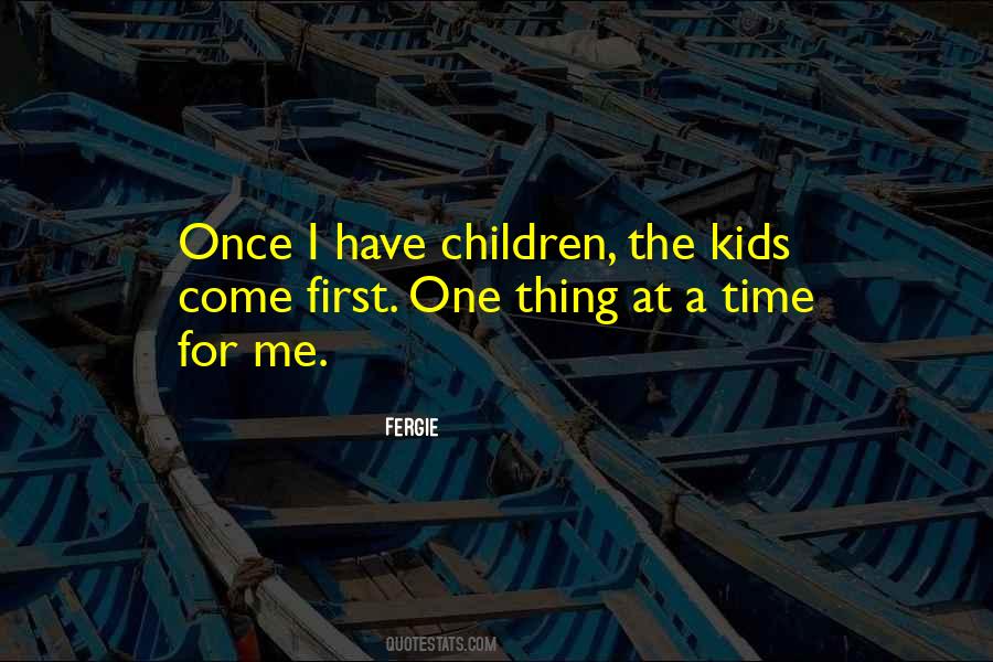 Children One Quotes #187804