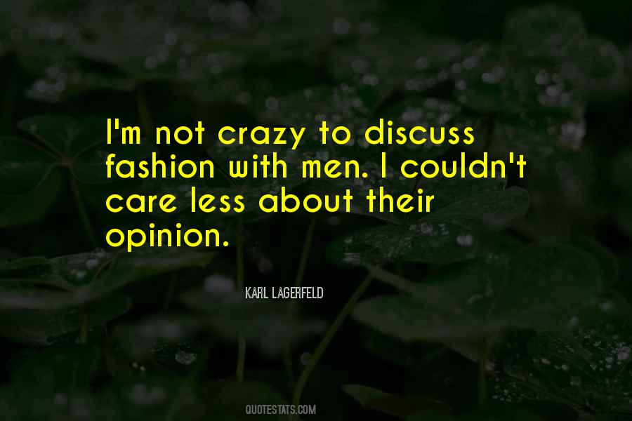 Care Less Quotes #1039987