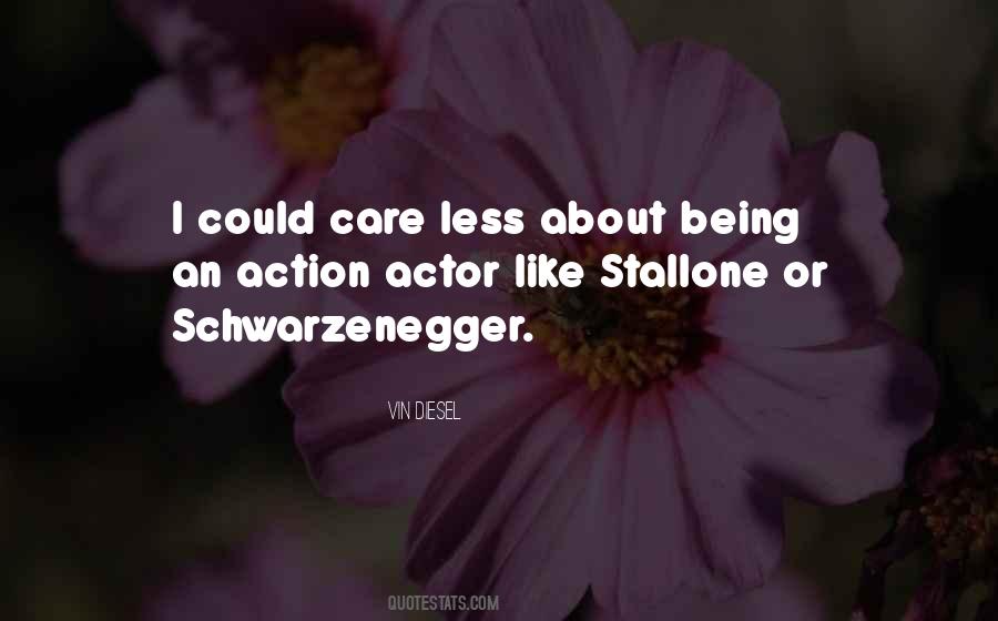 Care Less Quotes #1232968