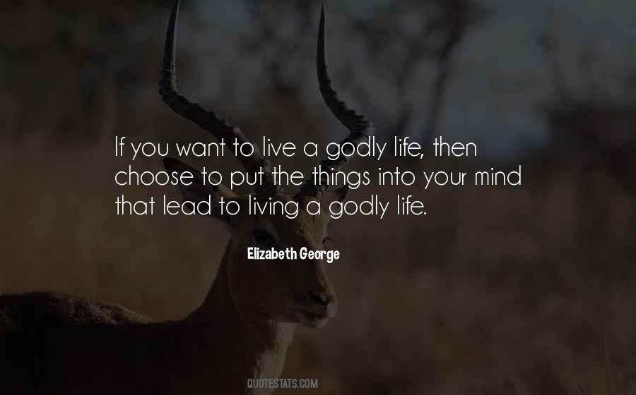 Quotes About Living Godly #1130624