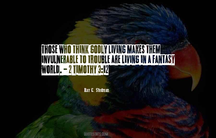 Quotes About Living Godly #1397812