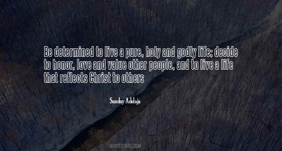 Quotes About Living Godly #1673676 Quotes About Living Godly #1673676