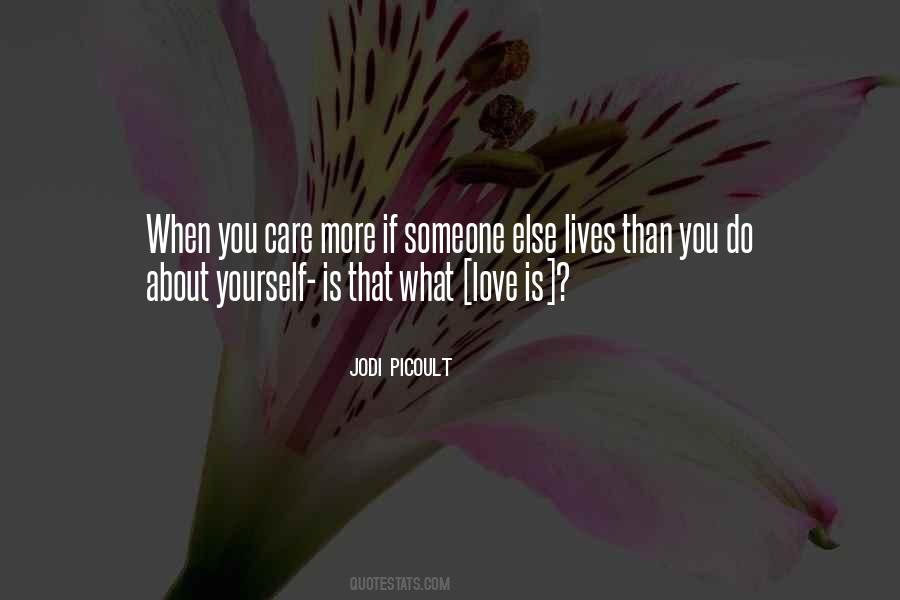 Care More Quotes #1675039