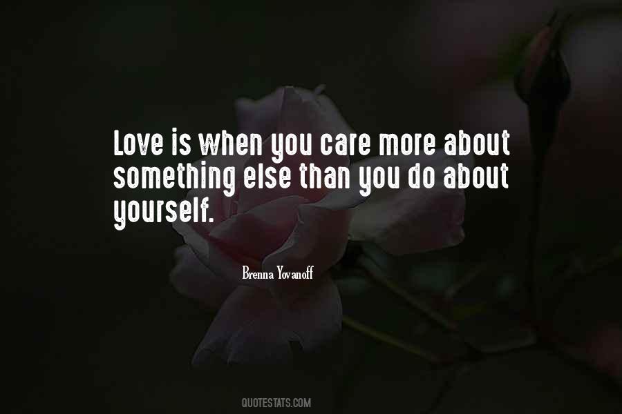 Care More Quotes #998493