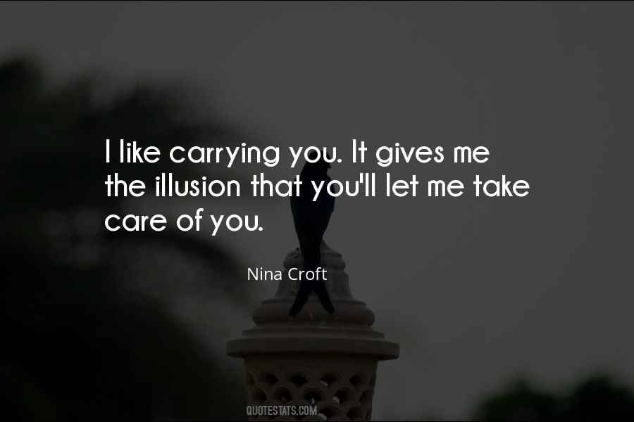 Care Of You Quotes #1638918