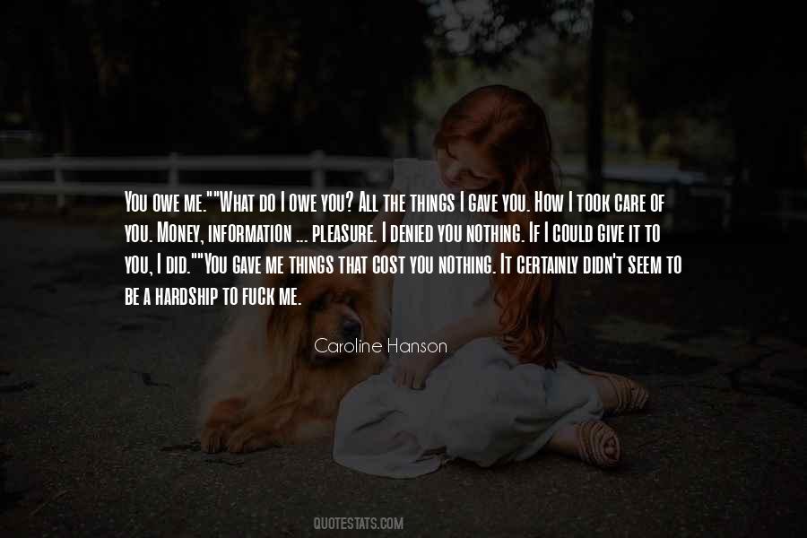 Care Of You Quotes #1663828