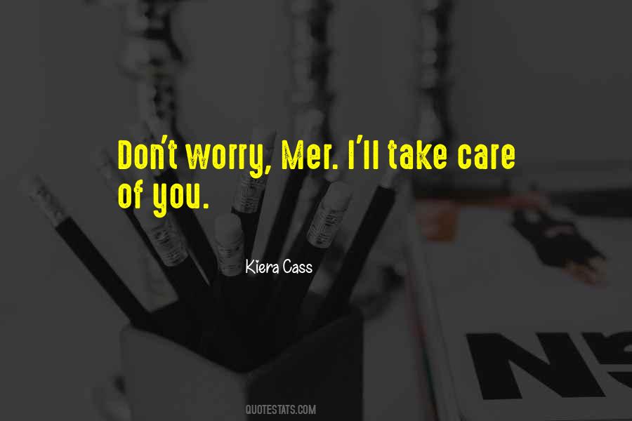 Care Of You Quotes #1868871