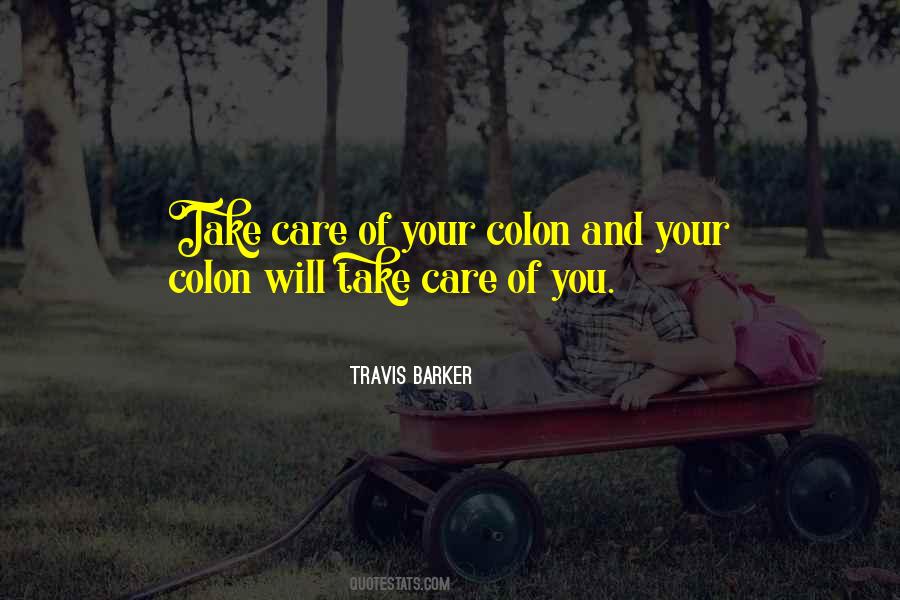 Care Of You Quotes #959299