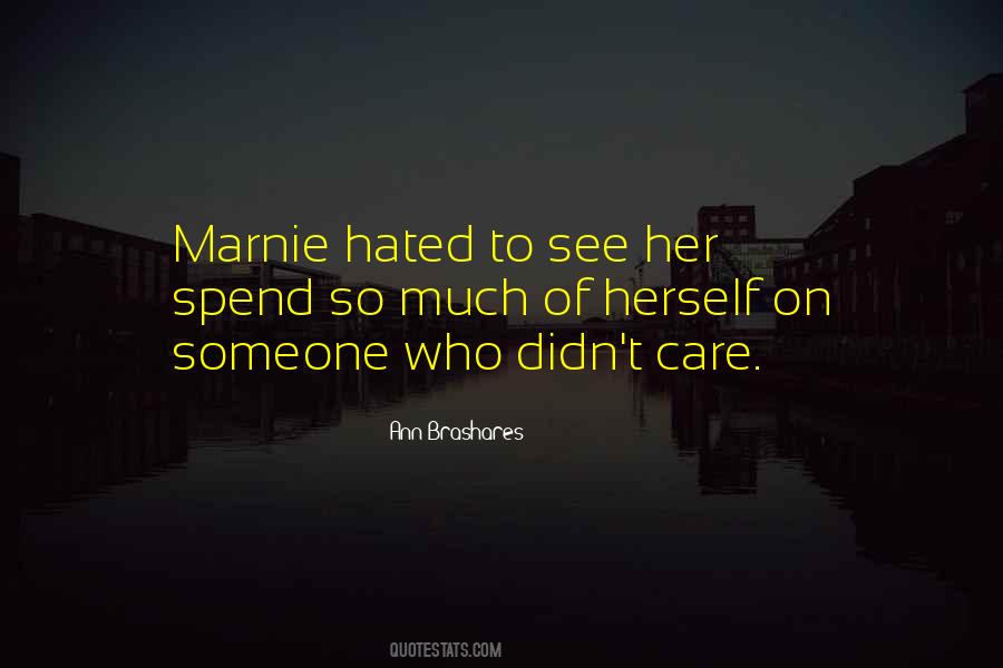 Care So Much Quotes #40076