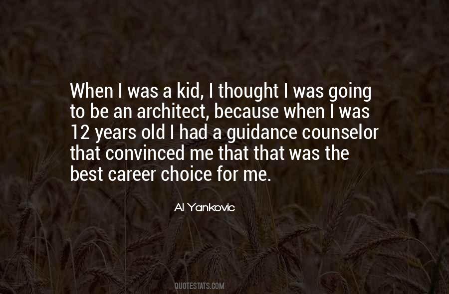 Career Counselor Quotes #1366255