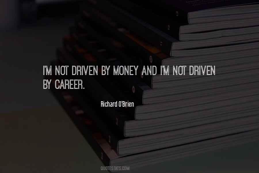 Career Driven Quotes #1235782