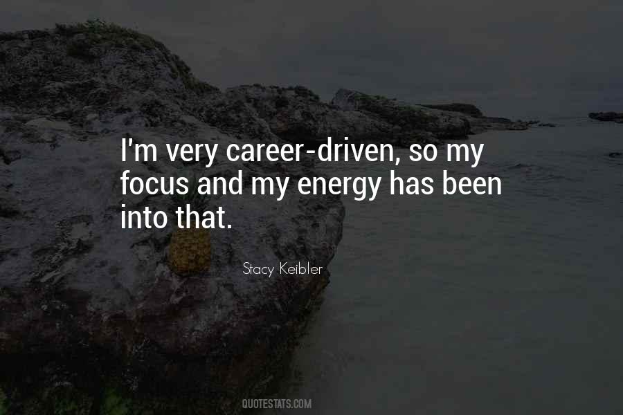 Career Driven Quotes #251912