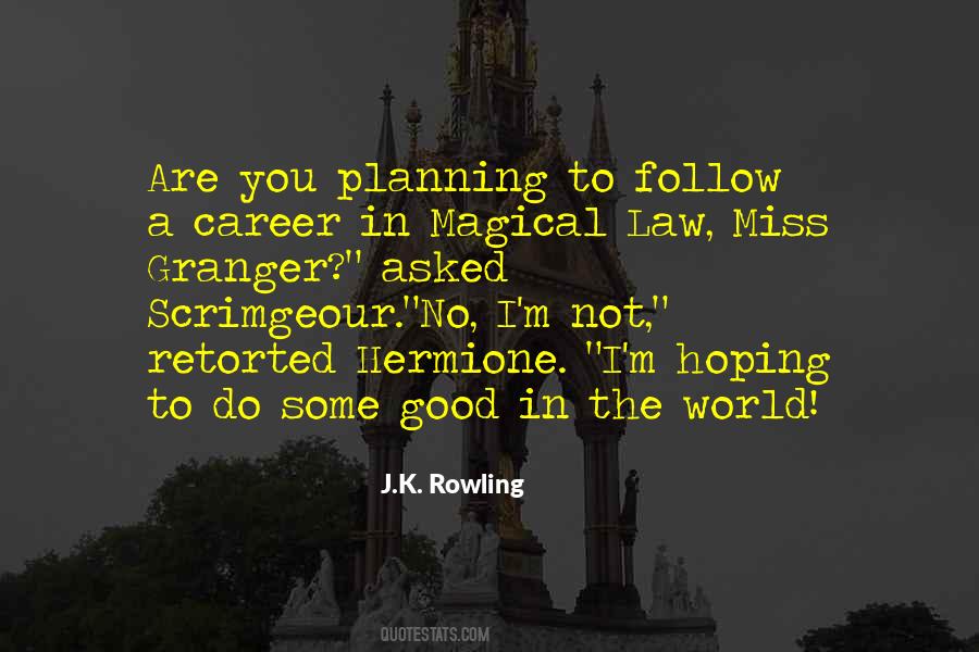Career In Law Quotes #1151590