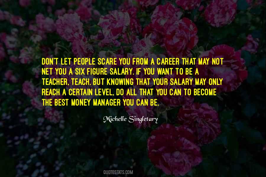 Career Money Quotes #453927