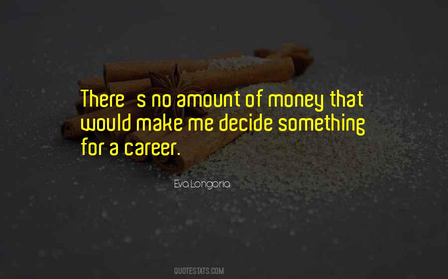 Career Money Quotes #515763