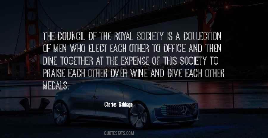 Quotes About The Royal Society #117681