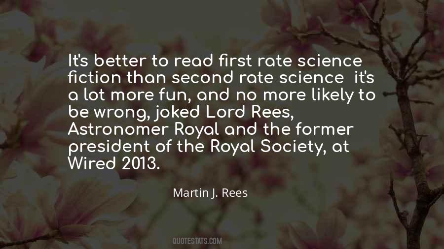 Quotes About The Royal Society #1288297