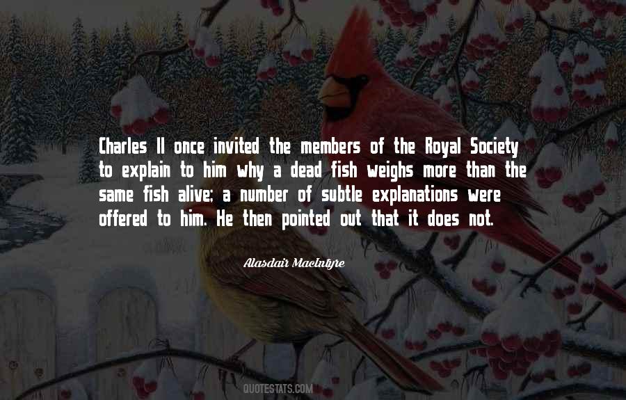 Quotes About The Royal Society #1828547