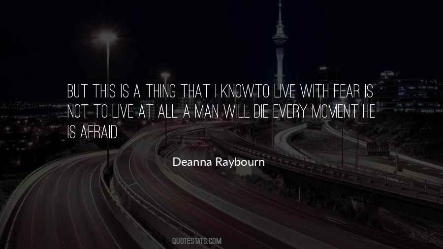 Quotes About Living Every Moment #981315