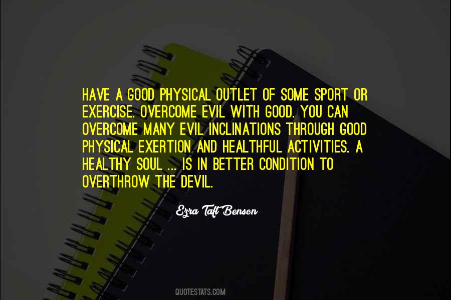 Physical Exertion Quotes #1652605