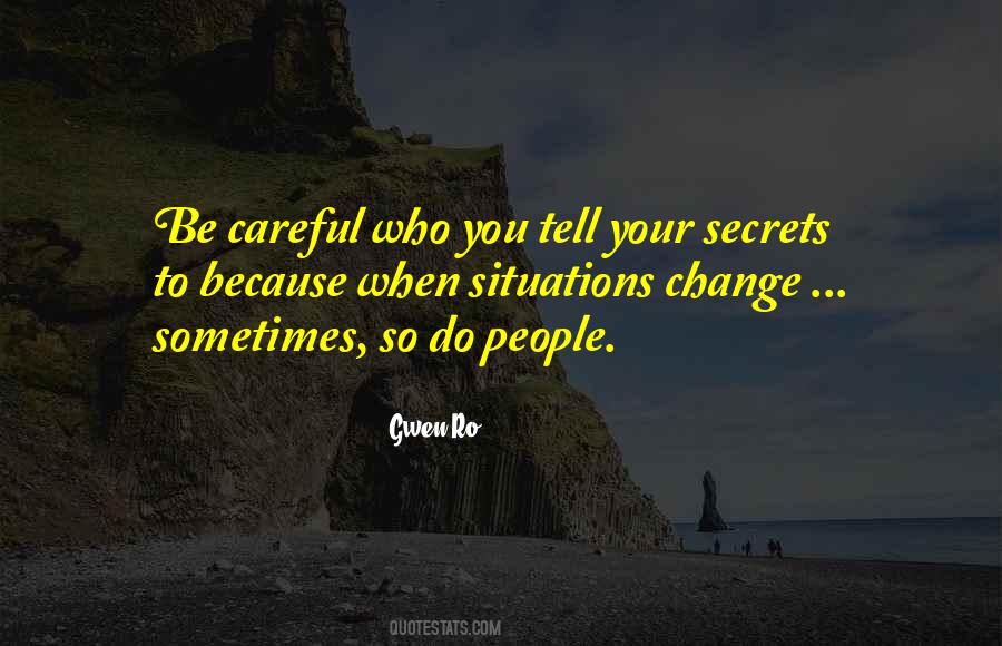 Careful With Your Heart Quotes #143339