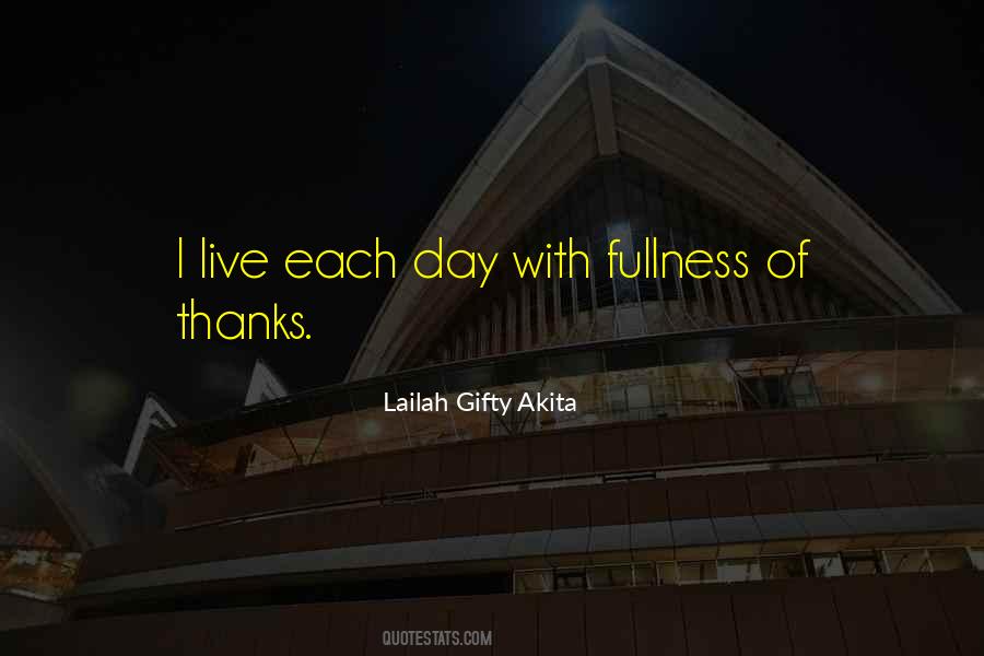 Quotes About Living Each Day #1278162