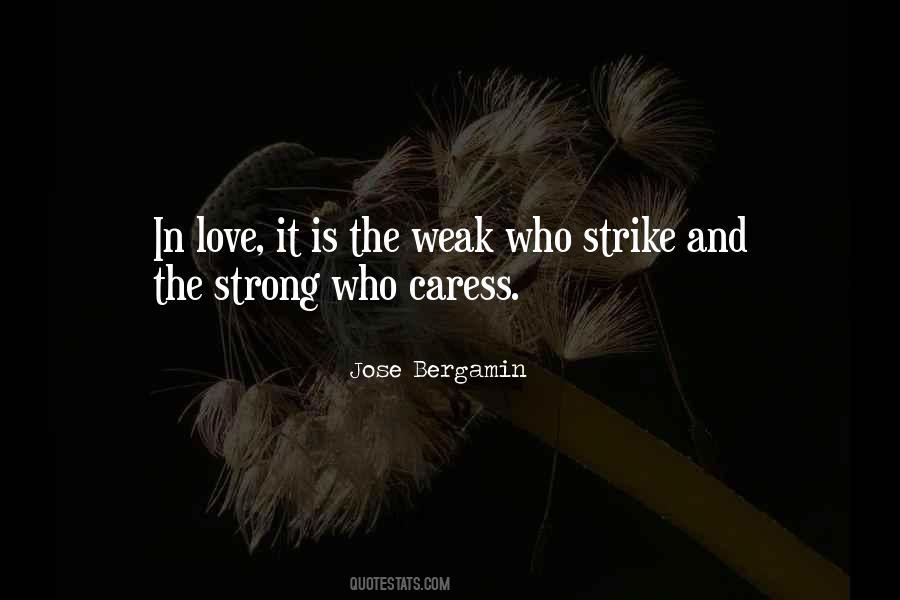 Caress Love Quotes #1418581