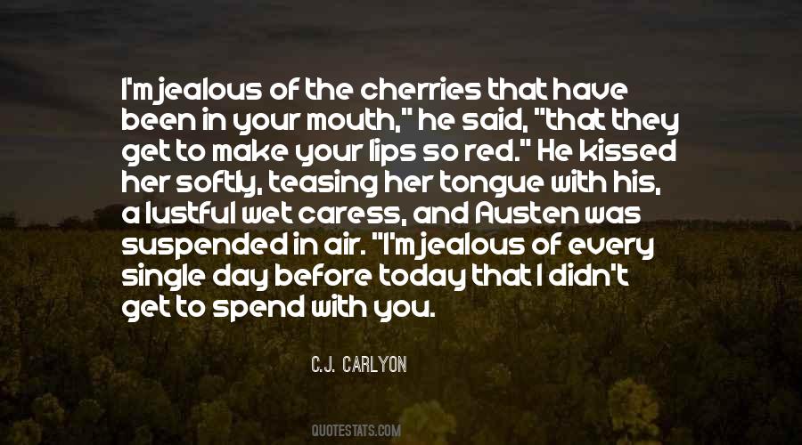 Caress Love Quotes #1821017