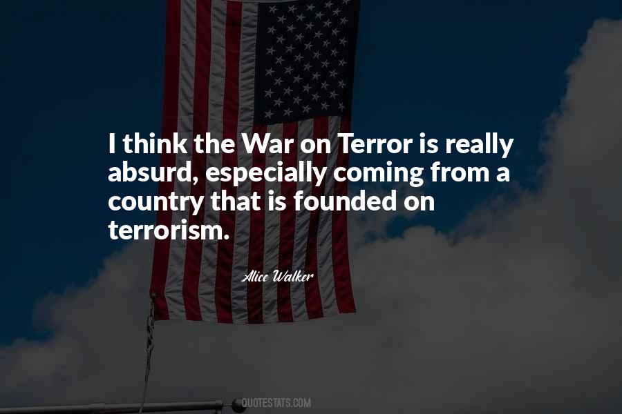 On Terrorism Quotes #217233