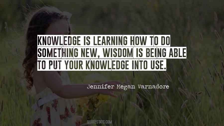 Knowledge Is Learning Something Quotes #889254