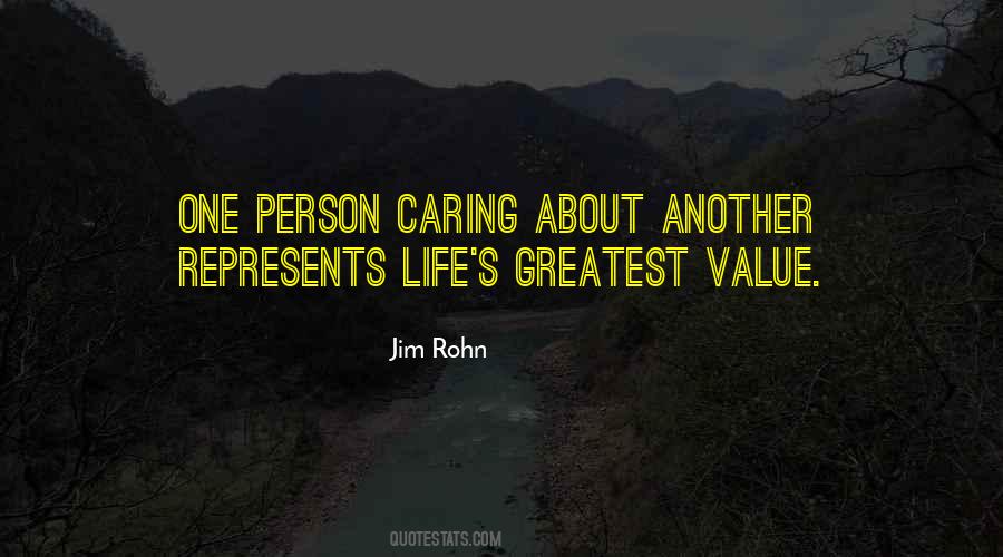 Caring For Another Person Quotes #1184379