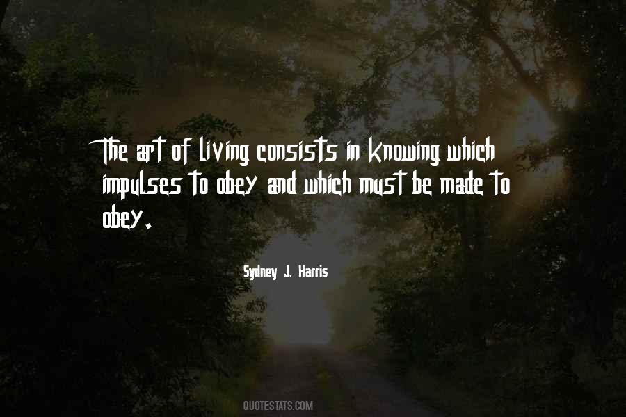 Quotes About Living Art #14610