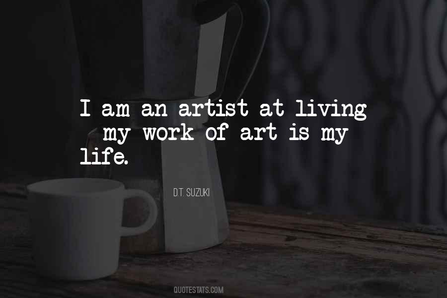 Quotes About Living Art #341548