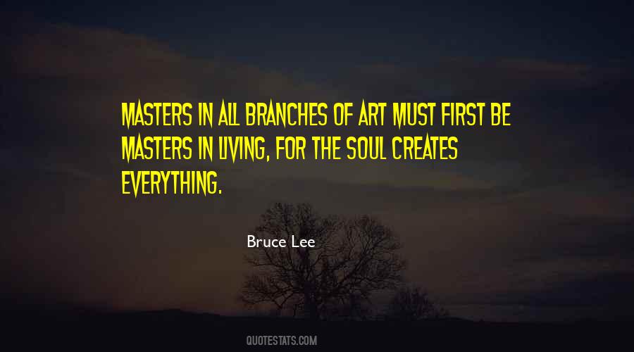 Quotes About Living Art #370047