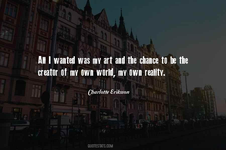 Quotes About Living Art #387900