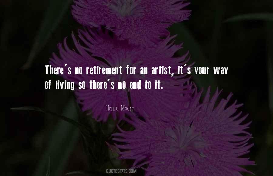 Quotes About Living Art #389598