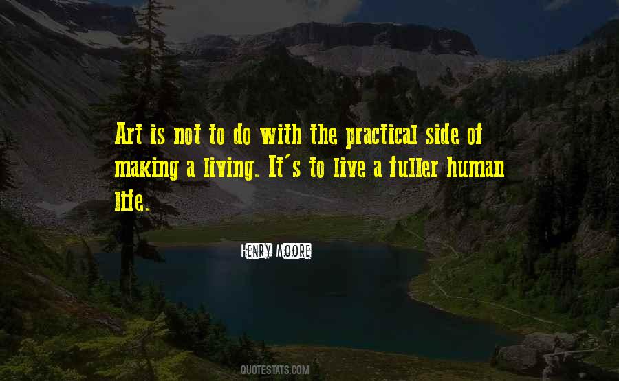 Quotes About Living Art #409497