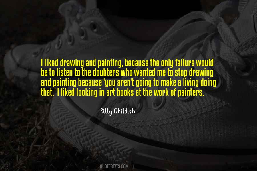 Quotes About Living Art #467105 Quotes About Living Art #467105