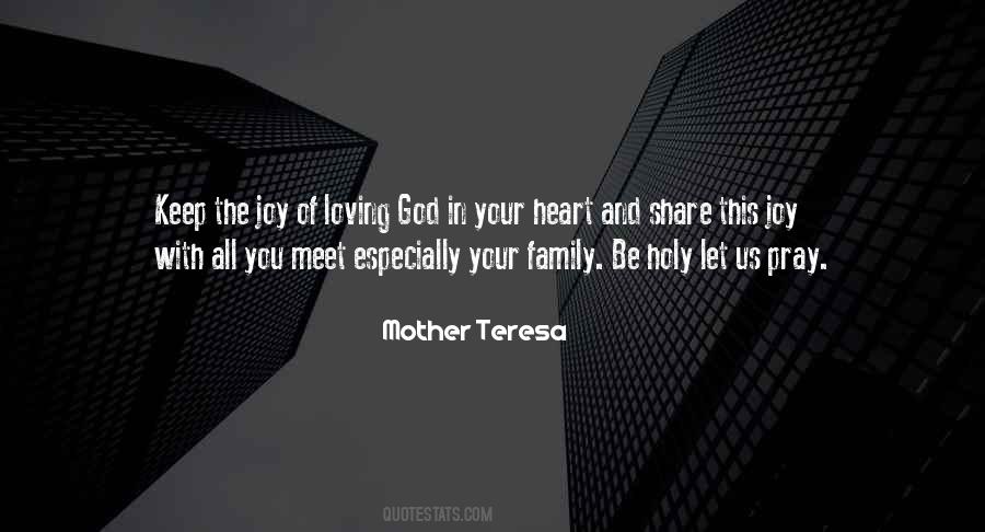 God Loving Family Quotes #235578